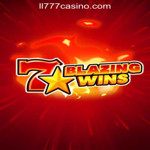 Exploring BlazingWins at ll777 Online Casino Philippines