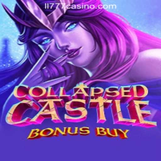 Exploring CollapsedCastleBonusBuy at LL777 Online Casino Philippines