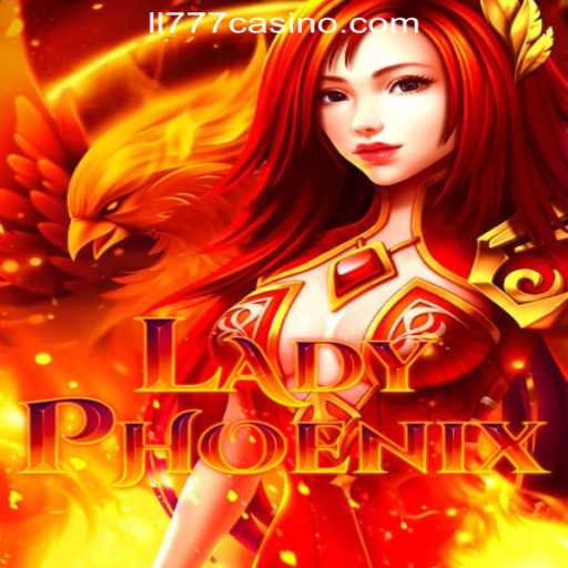 Exploring the Exciting World of LadyPhoenix in LL777 Online Casino Philippines