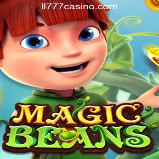 Exploring MAGICBEANS at ll777 Online Casino Philippines